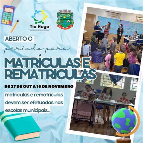 Aberto O Per Odo Para Matr Culas E Rematr Culas Nas Escolas Municipais