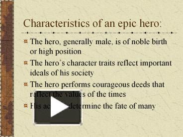 Ppt Characteristics Of An Epic Hero Powerpoint Presentation Free