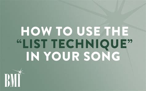 How To Use The List Technique In Your Song The Weekly BMI