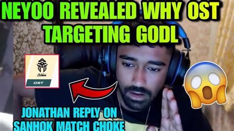 Neyoo Revealed Why Ost Targeting Godl Godlike Godl Jonathan