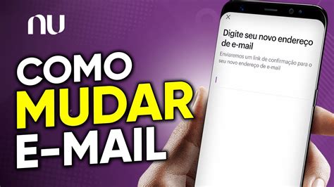 Email Da Nubank Me Ajuda - Como MUDAR o E-MAIL da CONTA do NUBANK em 2024! - YouTube