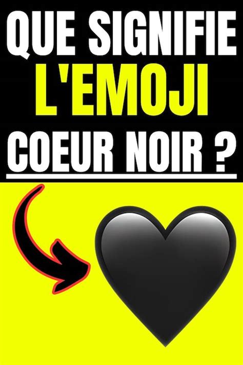 Emoji Coeur Noir Signification Et Comment L Utiliser