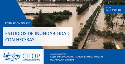 Estudios De Inundabilidad Con Hec Ras