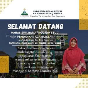 SELAMAT DATANG MAHASISWA BARU PRODI PAI PAI FTIK UIN KHAS Jember