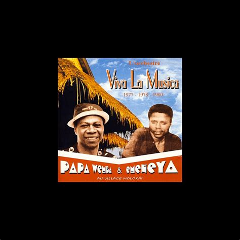 Viva La Musica Album Par Papa Wemba Emeneya L