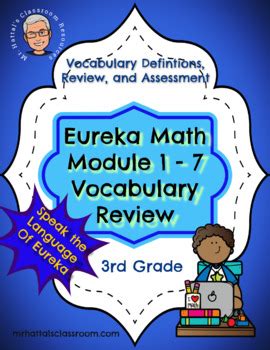 Eureka Math Engage New York Modules 1 7 Vocabulary Review And Test