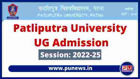 Patliputra University Ug Admission 2022 25 Last Date Extended