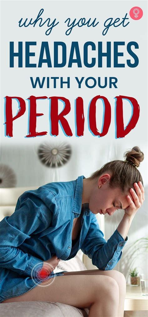 So That S Why You Get Headaches With Your Period Hormonal Headaches