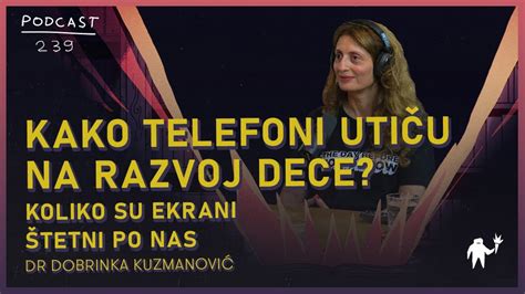 Kako telefoni utičuna razvoj dece Koliko su ekrani štetni dr