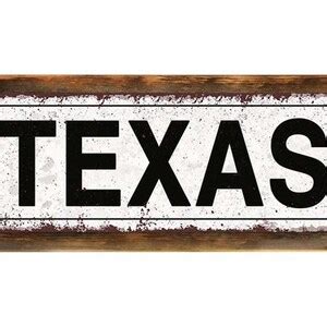 Texas Metal Street Sign, Rustic, Vintage - Etsy