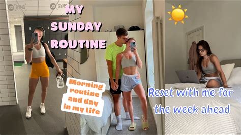 MY SUNDAY RESET FOR THE WEEK AHEAD Morning Routine And Day In My Life