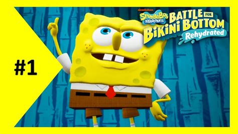 Spongebob Squarepants Battle For Bikini Bottom Rehydrated Part 1