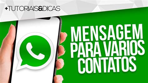 COMO ENVIAR MENSAGEM para VÁRIAS PESSOAS no WHATSAPP de UMA VEZ SÓ