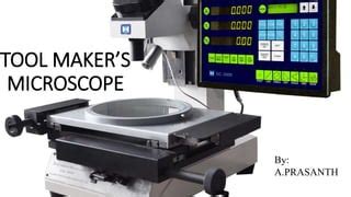 Tool Maker Microscope PPT