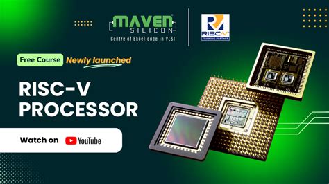 Risc V Processor Design Free Youtube Course By Maven Silicon Risc V