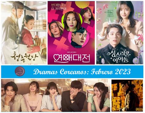 Nuevos Estrenos Dramas Coreanos Febrero Doramacrush