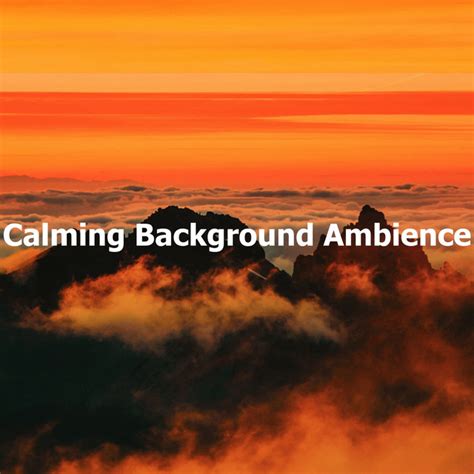 Calming Background Ambience Album By New Age Spotify