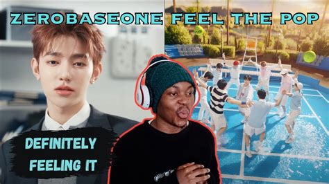 ZeroBaseOne Feel The Pop M V Reaction BReaction YouTube