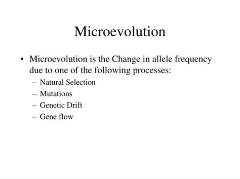 Ppt Microevolution Powerpoint Presentation Free Download Id1702101