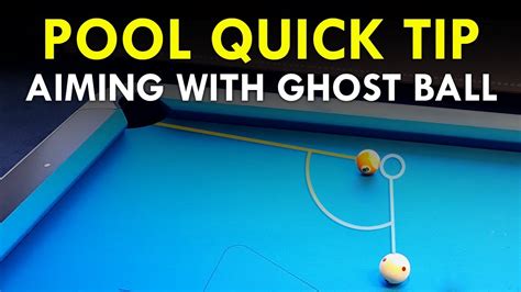 pool quick tip ghost ball aiming system youtube