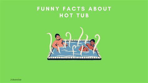 100 Funny Hot Tub Puns That Will Make You Laugh Jokewise