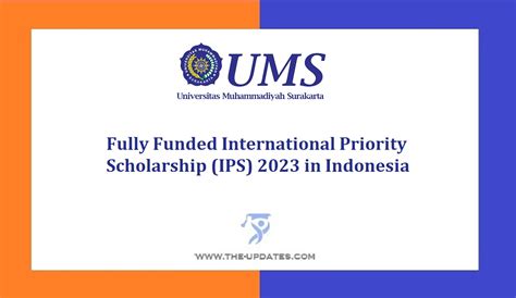 Fully Funded International Priority Scholarship Ips In Indonesia