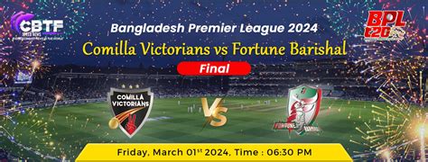 Bangladesh Premier League Comilla Victorians Vs Fortune Barishal