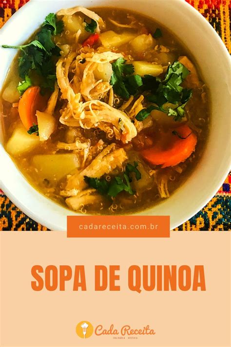 Sopa De Quinoa Frango Nutritiva Cada Receita Receita Em