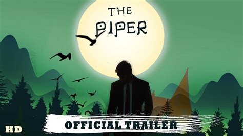 The Piper Official Trailer Youtube