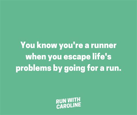 10 funny running quotes and sayings all runners can relate to - Run ...