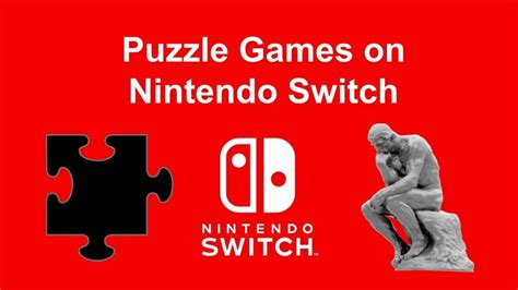 49 of the Best Puzzle Games on Nintendo Switch (June 2020)