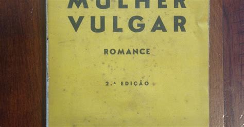 Mulher Vulgar Significado - Livraria da Lapa: Mary Love - Sou uma mulher vulgar