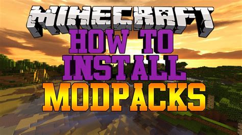 How To Manually Install Modpacks Minecraft Ideas SHO NEWS