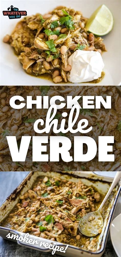 Smoked Chicken Chile Verde Or Whatever You Do