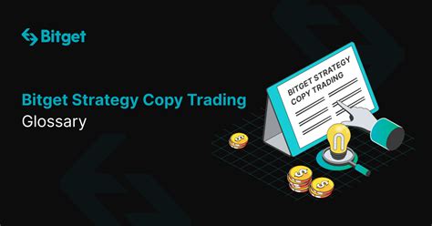 Bitget Strategy Copy Trading Glossary