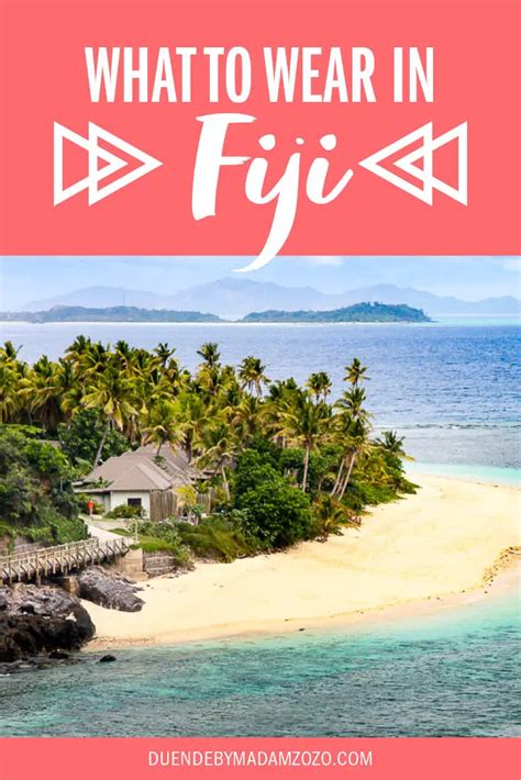 What To Wear In Fiji Youre Full Fiji Packing Guide And List