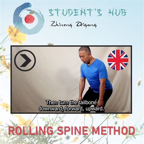 Rolling Spine Method Zhineng Qigong Student S Hub