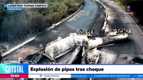 Pipas explotan tras choque en la carretera Tuxpan Tampico Vídeo