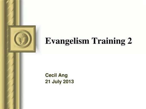 Ppt Evangelism Training 2 Powerpoint Presentation Free Download Id