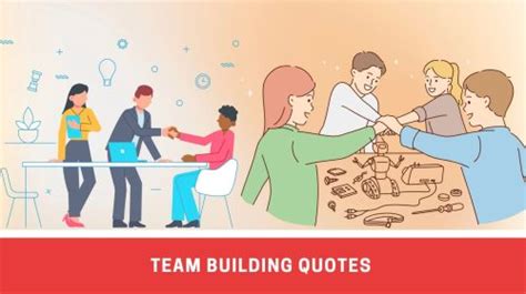 50 Inspiring Quotes Highlighting The Importance Of Team Building ...