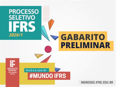 Divulgado Gabarito Preliminar Da Prova Do Processo Seletivo IFRS 2020 1