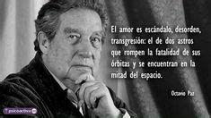 12 Ideas De Octavio Paz Paz Octavio Paz Poemas Frases Octavio Paz