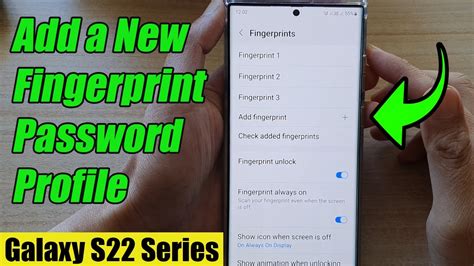 Galaxy S22s22ultra How To Delete A Fingerprint Password Profile Youtube