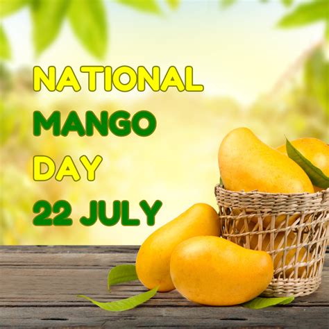 National Mango Day 22 July Captions Quotes Wishes