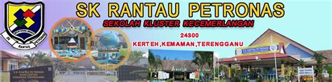 Sk Rantau Petronas Sekolah Kluster Kecemerlangan Maklumat Asas