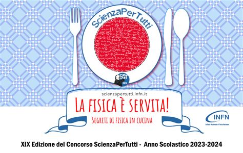 Infn Xix Edizione Del Concorso Scienzapertutti Aif Associazione