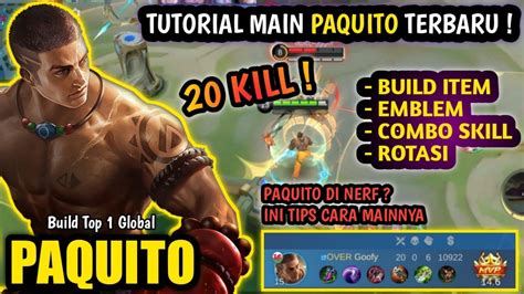 Cara Main Paquito Setelah Di Nerf Build Paquito Tersakit And Combo