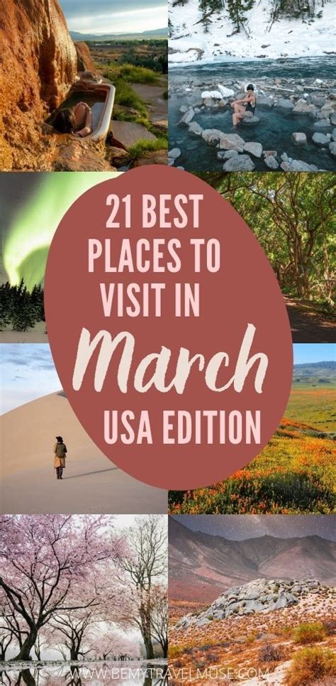 27 Of The Best Places To Visit In March USA Edition Cool Places To