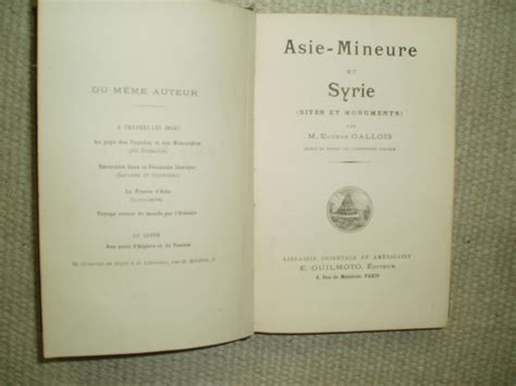 Asie-Mineure et Syrie (Sites et monuments) by Gallois, Eugène [1856- ca ...