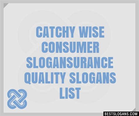 100 Catchy Wise Consumer Urance Quality Slogans 2024 Generator